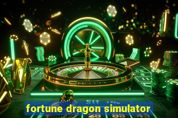 fortune dragon simulator